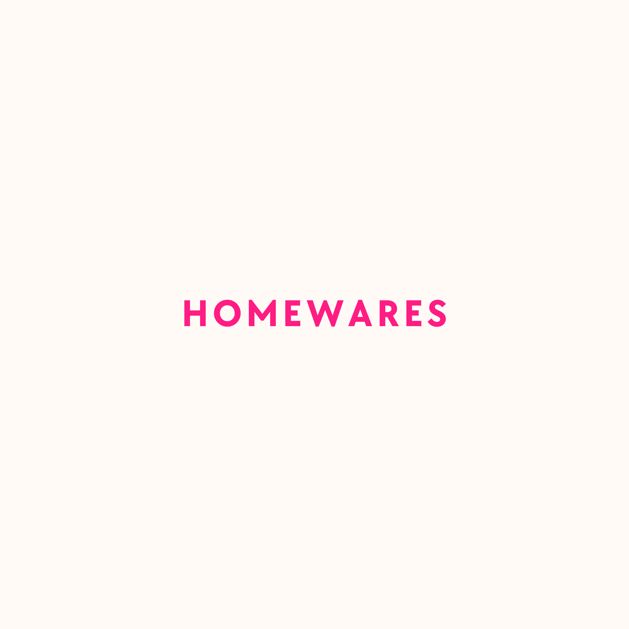 Homewares