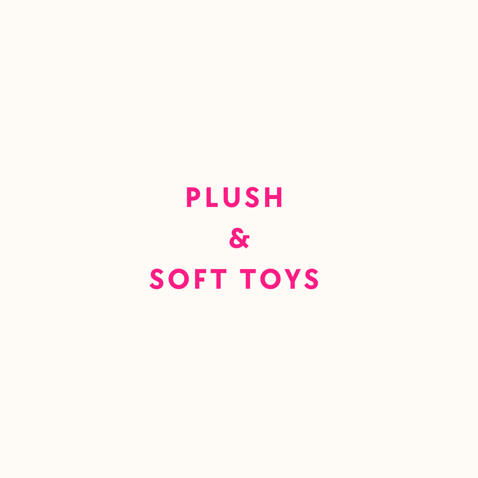 Plush & Soft Toys